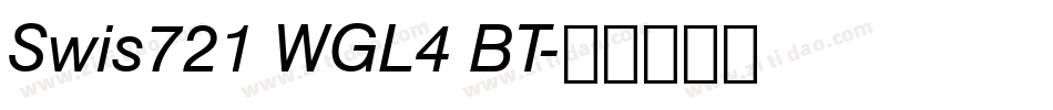 Swis721 WGL4 BT字体转换